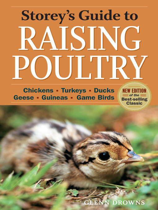 Title details for Storey's Guide to Raising Poultry by Glenn Drowns - Wait list